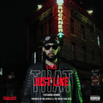 Just Like That (feat. Deniro) - Single