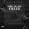 Dime En Que Fallé - Single