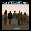 All the Lord's Men (Original Motion Picture Soundtrack) artwork