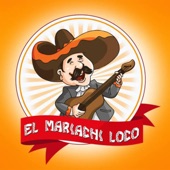 El Mariachi Loco artwork