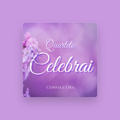 Listen to Quarteto Celebrai, watch music videos, read bio, see tour dates & more!