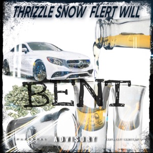 BENT (feat. FLERT WILL)