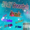 Bday Freestyle (Remix) [feat. Lil QP, 03’BabyShay, 500 Domo, MariFrmDa7 & 269 Lil Kilo] - Single