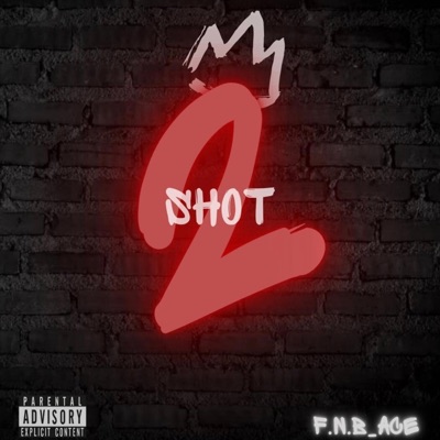 2Shots (Radio Edit) - Single