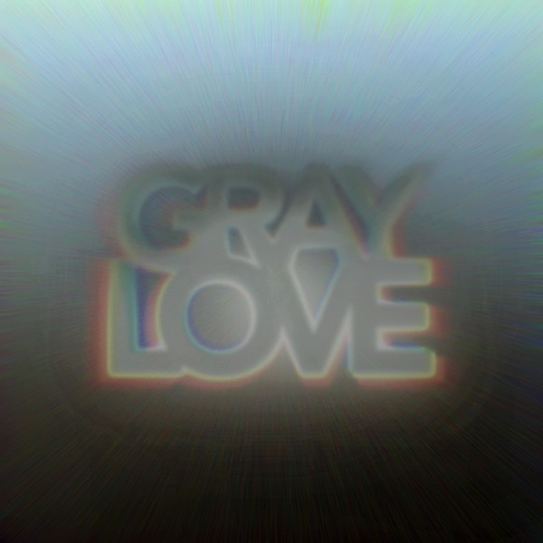 Gray Love (feat. Nick Allums)