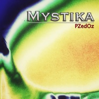 Mystika - Single - PZedOz