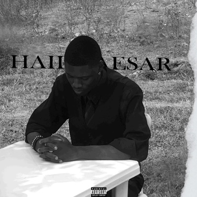 Hail Caesar (Freestyle) - Single