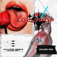 Lollypop - Single - Golden drip