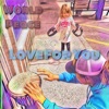 Love For You - Single