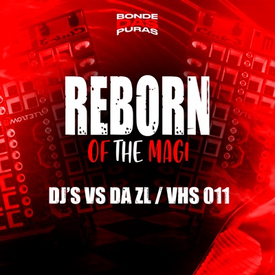 Reborn Of The Magi - Single