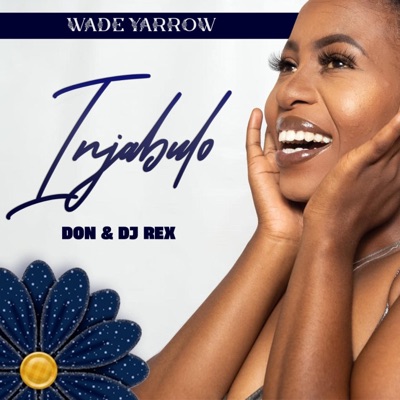 Injabulo (feat. Donn & Dj Rex) [Radio Edit] [Radio Edit] - Single