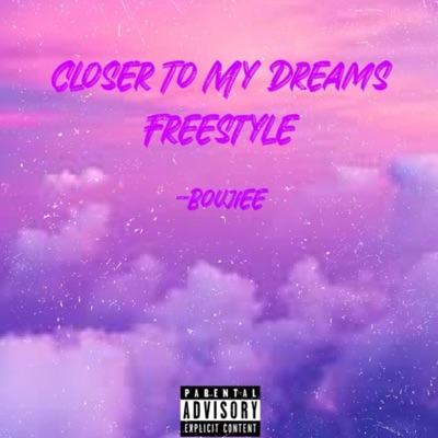 Closer To My Dreams - Single