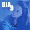 Dia D (feat. Belle) - Single