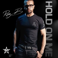 Hold On Me - Single - Raz B