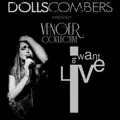 I Want To Live (Dolls Combers Vocal Mix)