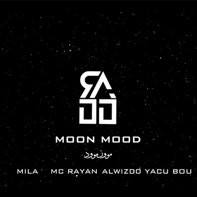موون موود (feat. Yacu bou, ALwiz00 & MILA) - Single