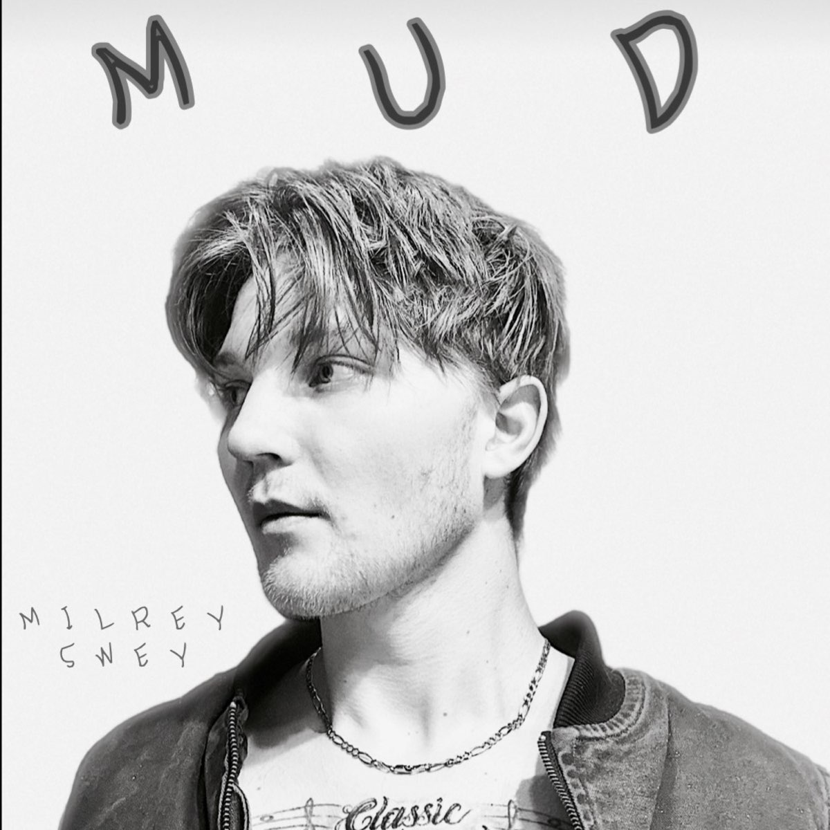 ‎Mud - Single - Album by Milrey Swey - Apple Music