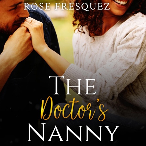 The Doctor's Nanny: The Caregivers, Book 1 (Unabridged) cover