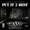 Put It 2 Rest (feat. Scrooge Owens) - Single