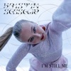 I'm Still Me - Single