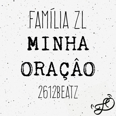 Minha Oração (feat. Cal Will & Everton Carvalho) - Single