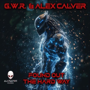 Found Out the Hard Way - Single