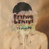 Perfume Genius - Learning