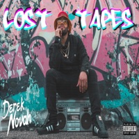 Lost Tapes - Derek Novah