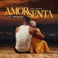 Amor Senta (feat. Konstantino) - Single - Luny Rafael
