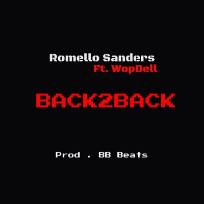 Back2Back (feat. Wop Dell) - Single