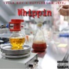 Whippin (feat. DuffleBagg JEFE) - Single