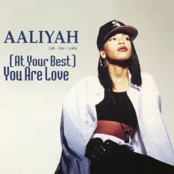 (At Your Best) You Are Love - EP - Aaliyah