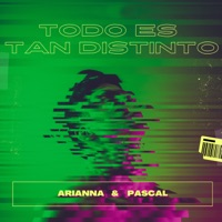 Todo Es Tan Distinto - Single - Arianna & Pascal