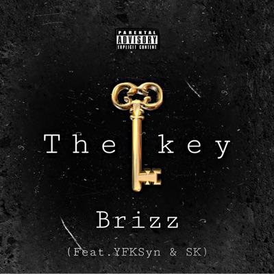 The Key (feat. YFKSyn & Groovy SK) - Single