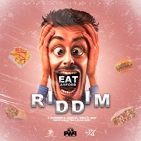 Eat Ah Food Riddim - EP - Propa Way Production