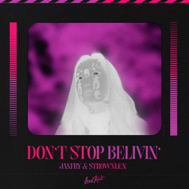Don't Stop Believin' JANFRY & Strownlex