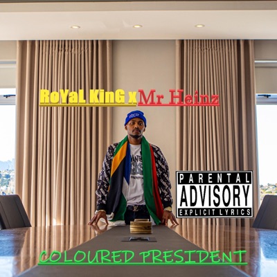 Coloured President (feat. Mr Heinz) - Single