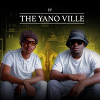 The Yano Ville - Rajar Vico & Themba N Musiq