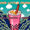 One Little Drink - Single