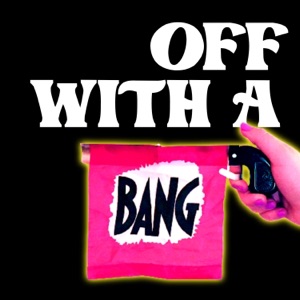 Off With a Bang - Single