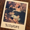 Yesterday