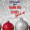 Thank You (Eshe) [Sped-Up Version] - Single