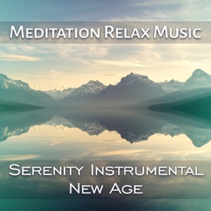 Meditation Relax Music: Serenity Instrumental New Age for Deep Sleep, Slow & Long Sleeping Songs for Healing