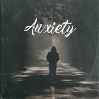 Anxiety - Single - Kdgetuchies
