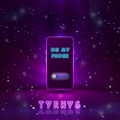 On My Phone - Single