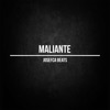 Maliante - Single