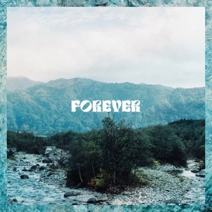 FOREVER - Single