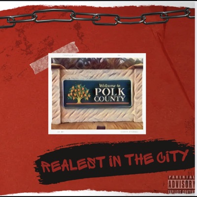 Realest in The City (feat. KingReece, B!gReg & Ivaniel Jimenez) - Single