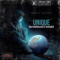 Unique (feat. XoTheKid) - Single - DerrickClouted