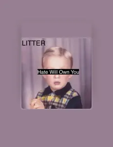 Posłuchaj wykonawcy LITTER, obejrzyj teledyski, przeczytaj biografię, zobacz daty tras koncertowych i nie tylko!